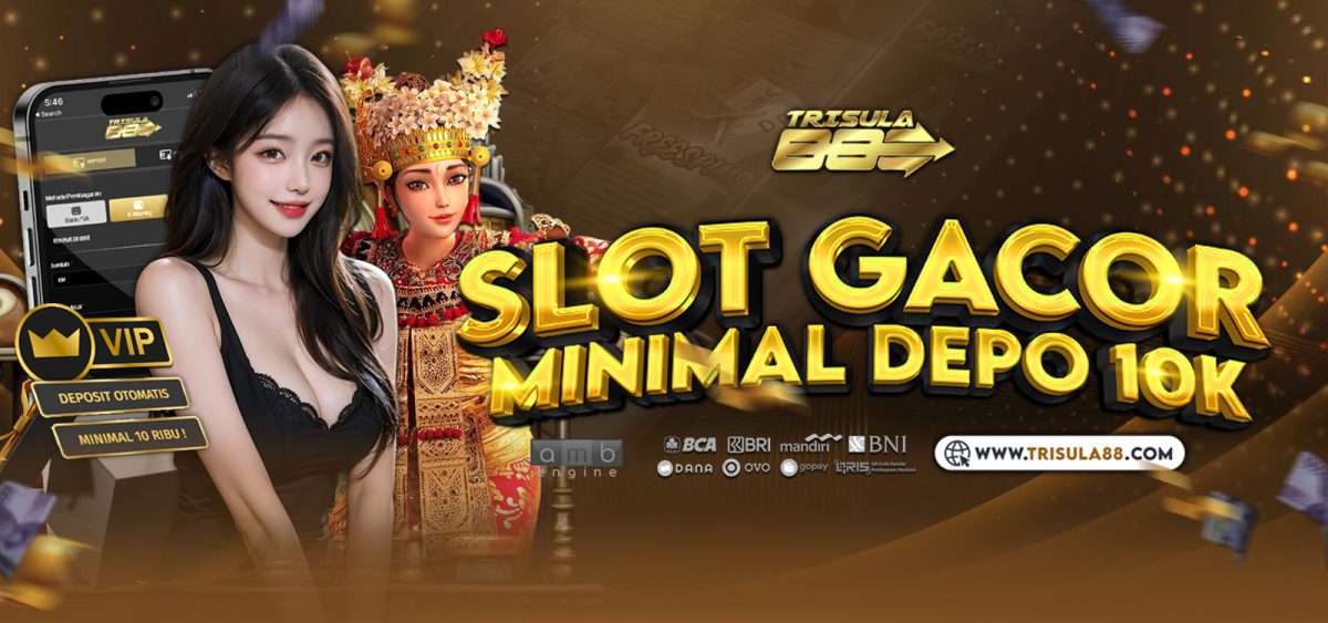 slot depo 10k